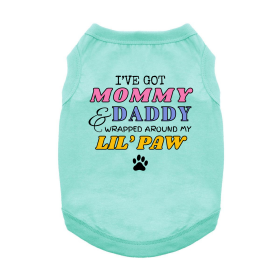 Wrapped Around My Lil Paw Dog Shirt (Color: Teal, size: small)