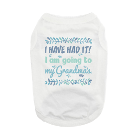 Going To Grandma's Dog Shirt (Color: White, size: X-Large)